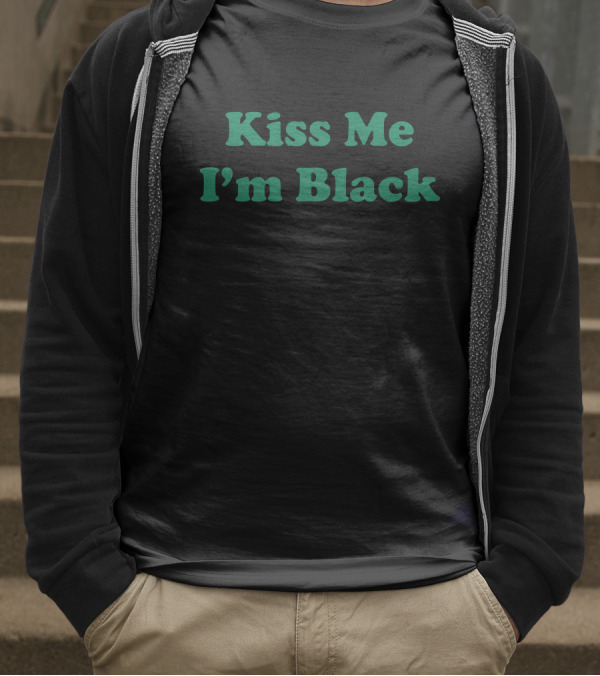 Kiss Me I'm Black Kyante Wilson T-Shirt