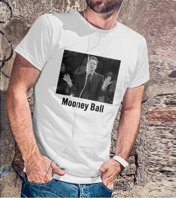 Mooney Ball Chris Mooney Richmond Basketball Coaching T-Shirt