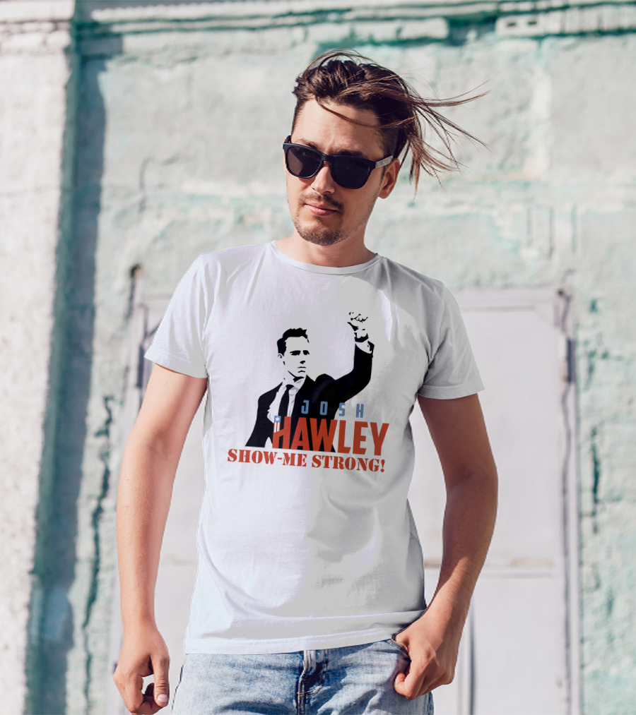 Josh Hawley Show-Me Strong Missouri Fist Raised Iconic T-Shirt