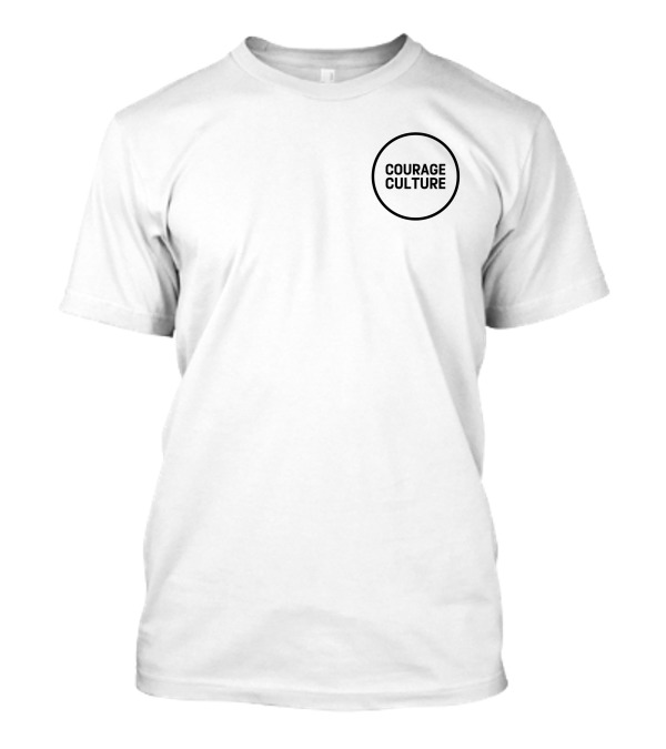 Courage Culture Bold Minimalist Circle T-Shirt