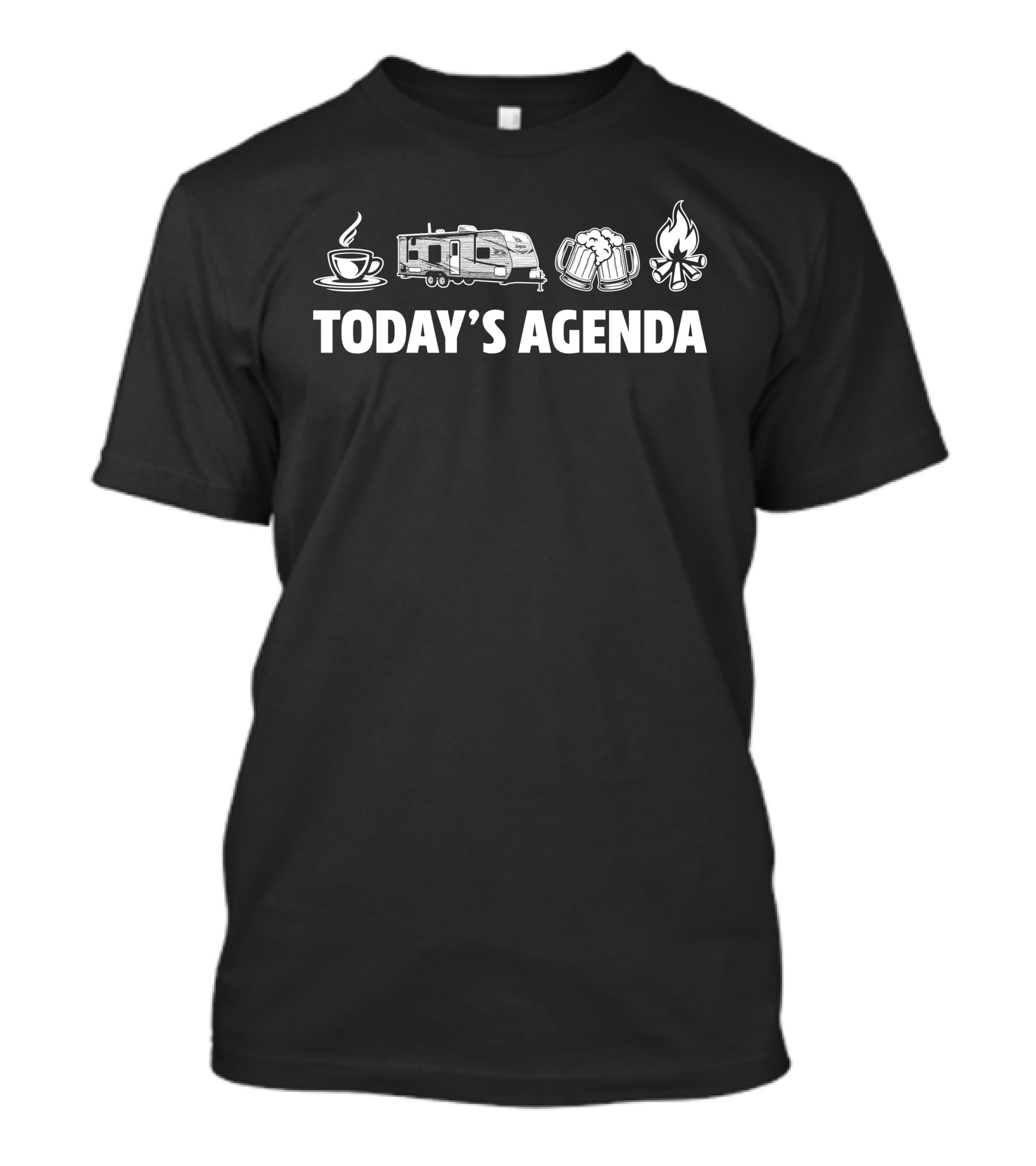 Today's Agenda Coffee Camper Beer Campfire Jayco Jay Flight SLX 8 264BH T-Shirt
