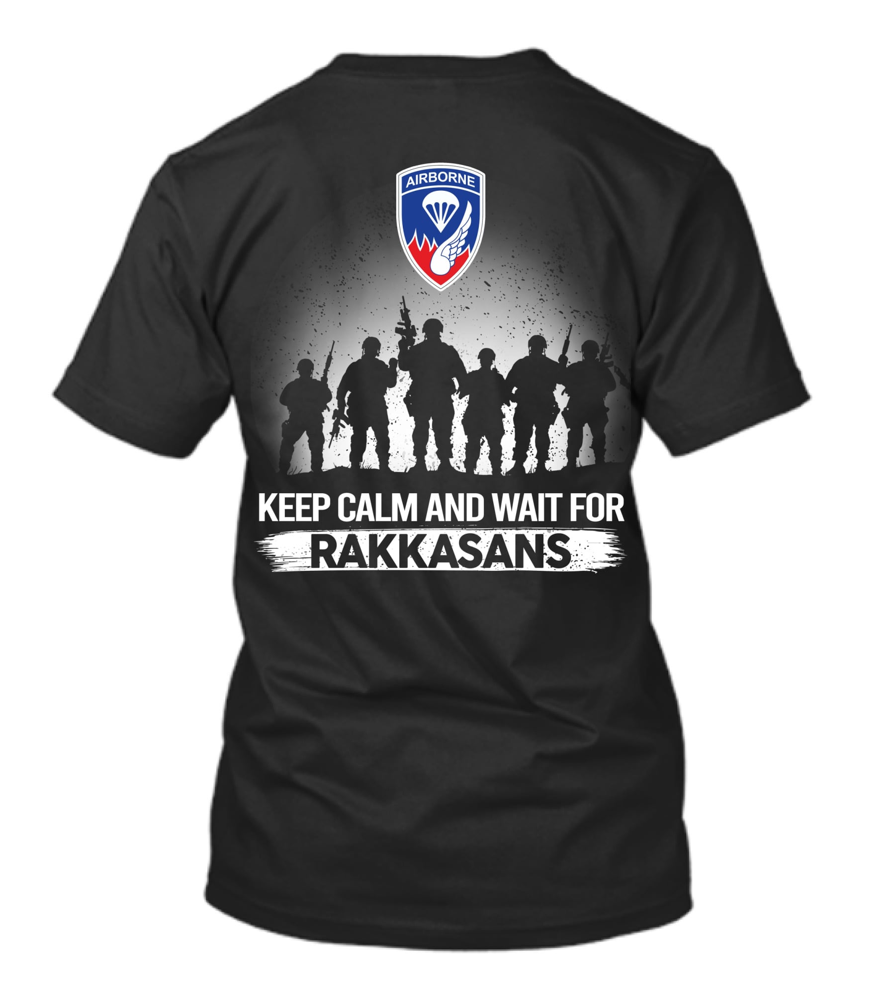 187th Infantry Regiment Airborne Keep Calm And Wait For Rakkasans T-Shirt