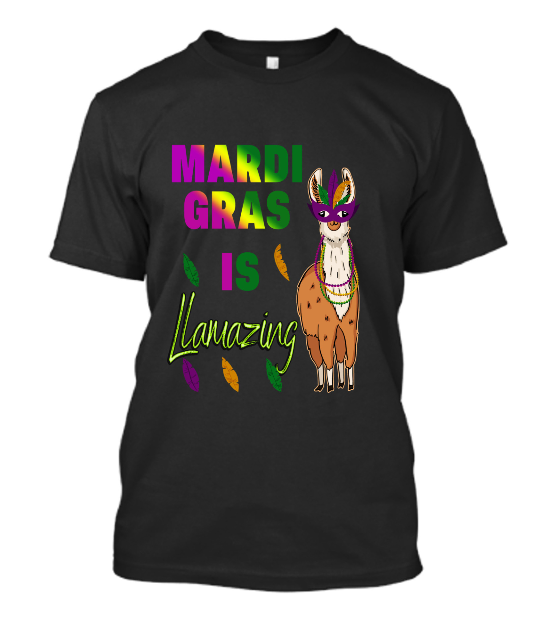 Mardi Gras Is Llamazing Colorful Llama With Mask And Feathers T-Shirt
