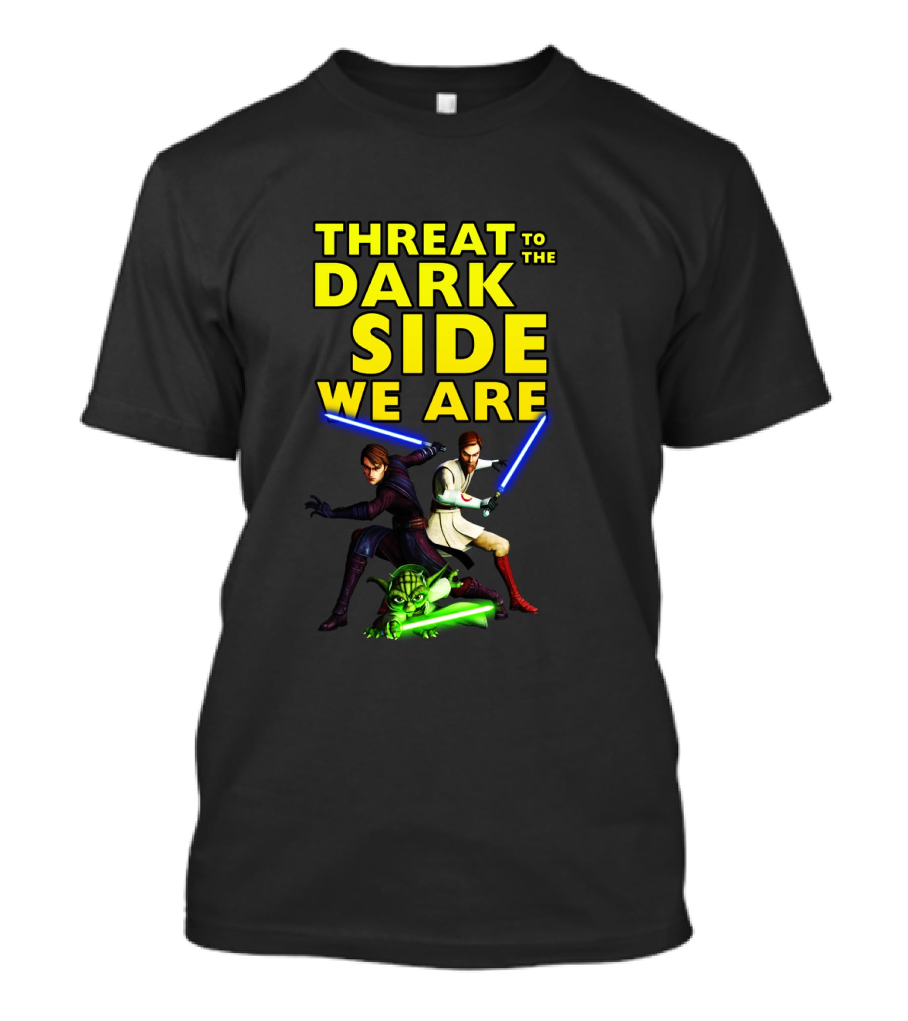 THREAT TO THE DARK SIDE WE ARE T-Shirt