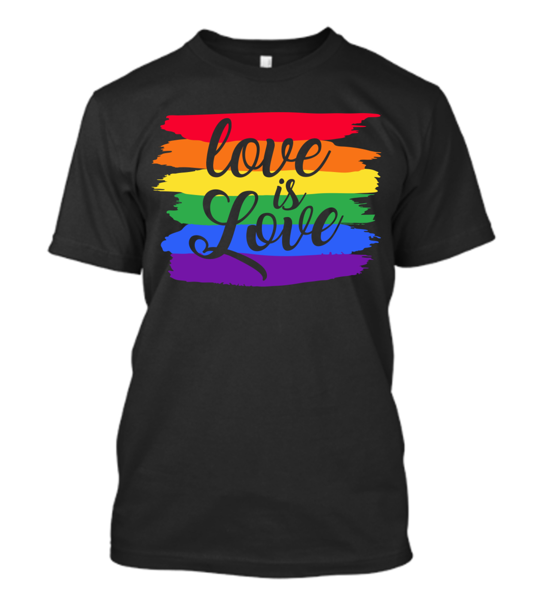 Love Is Love Rainbow Flag Colorful Pride T-Shirt