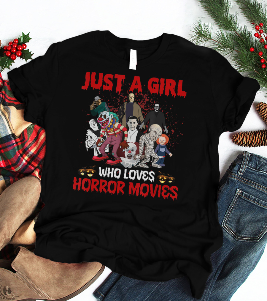 Just A Girl Who Loves Horror Movies Halloween Characters T-Shirt