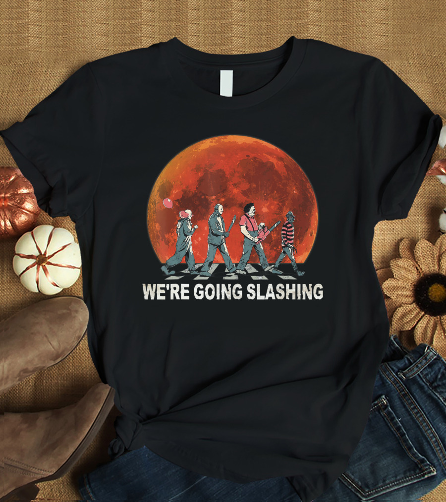 We're Going Slashing Halloween Blood Moon Horror Characters T-Shirt