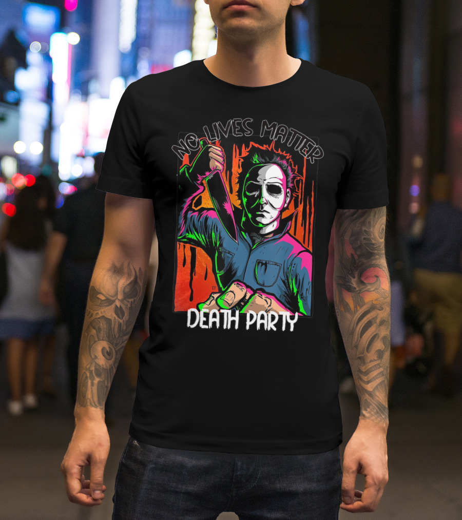 No Lives Matter Death Party Halloween Horror Character With Knife T-Shirt