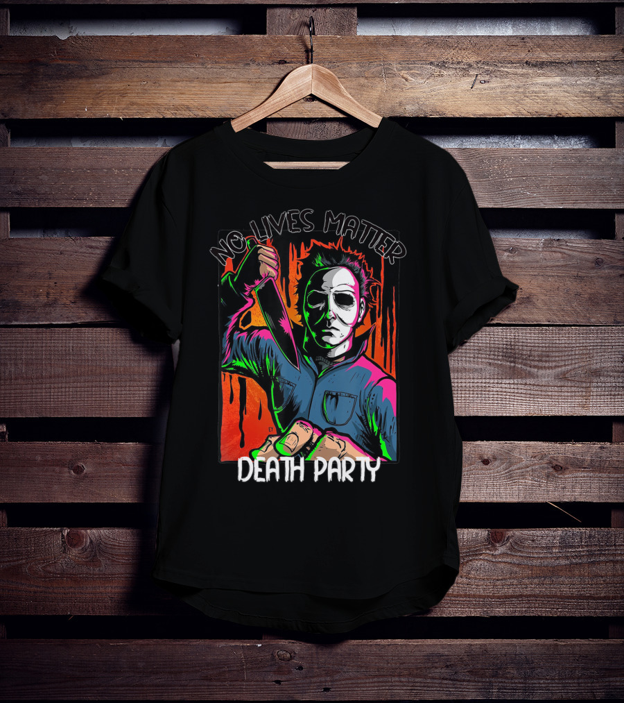 No Lives Matter Death Party Halloween Horror Character With Knife T-Shirt