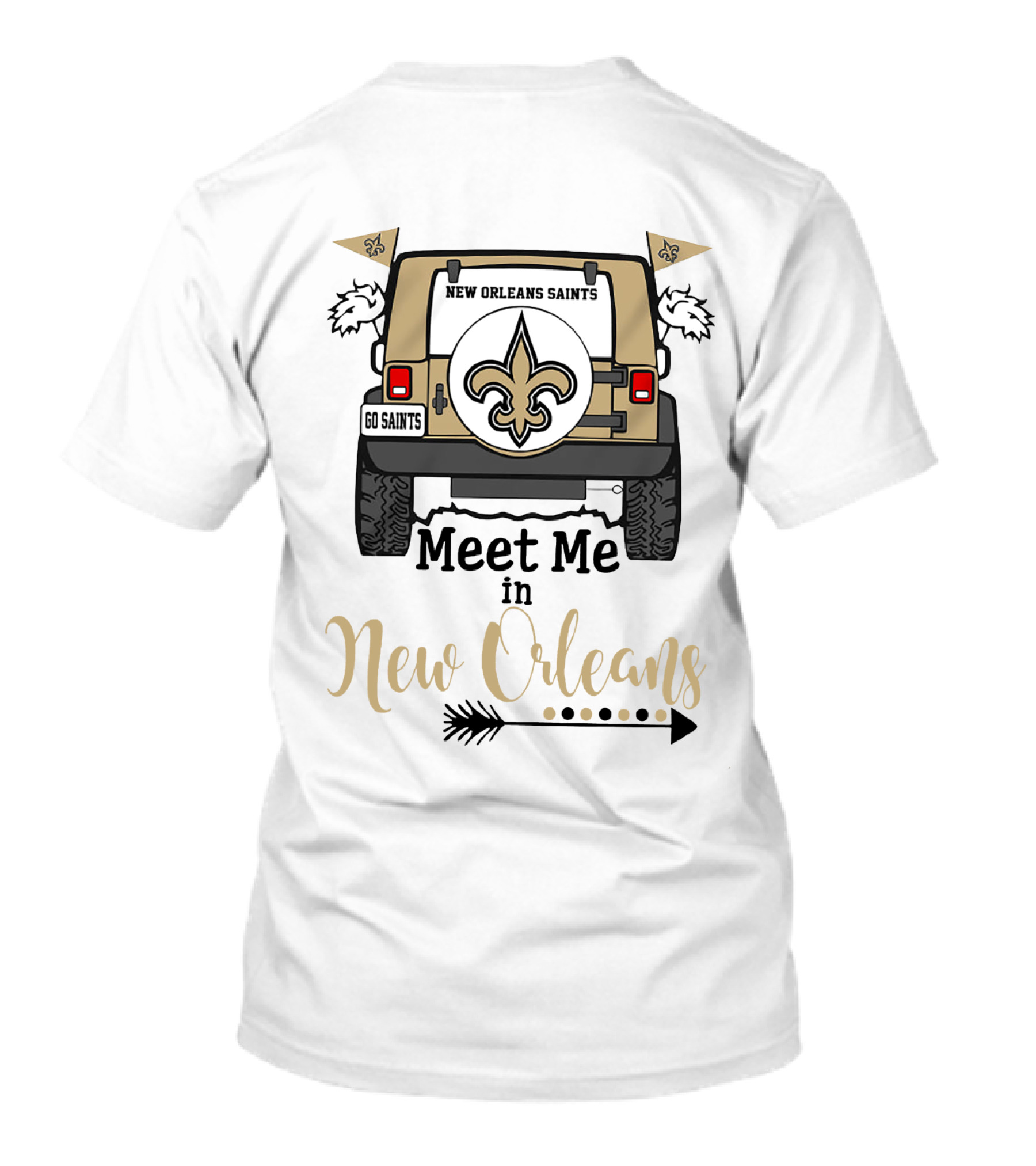 Meet Me In New Orleans Saints Go Saints Fleur-de-lis Jeep Adventure T-Shirt