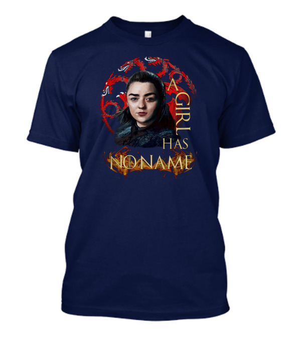 Arya Stark A Girl Has No Name Dragon Symbol Background T-Shirt