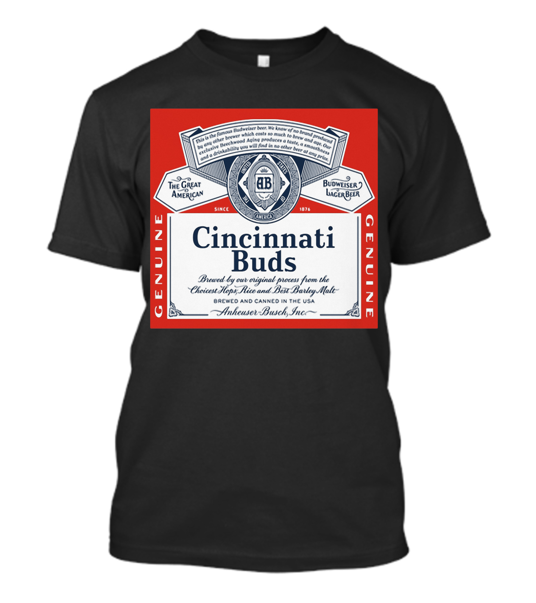 Cincinnati Buds Budweiser Lager Beer Label Genuine Anheuser Busch T-Shirt