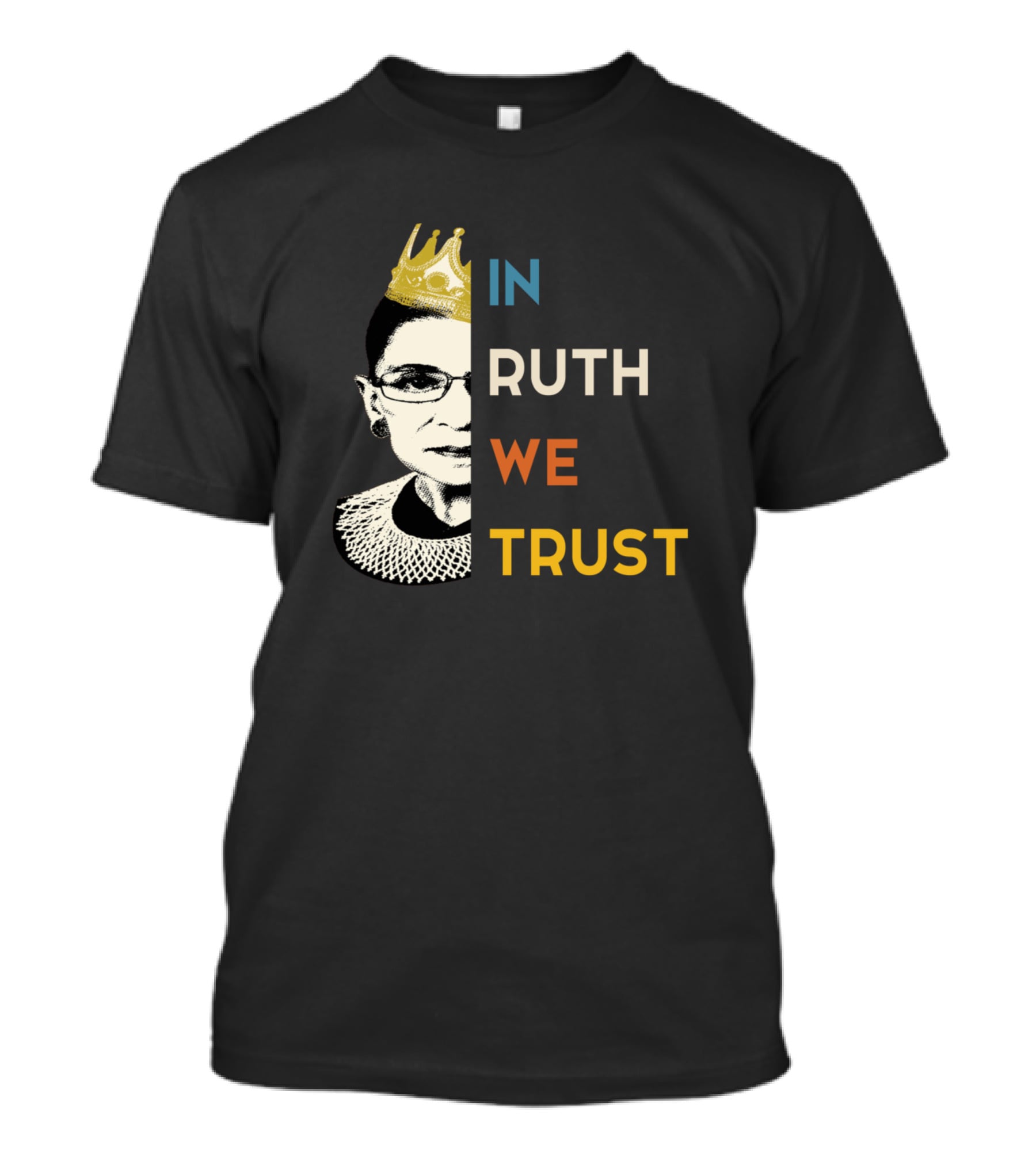 IN RUTH WE TRUST Crown Collar Half T-Shirt