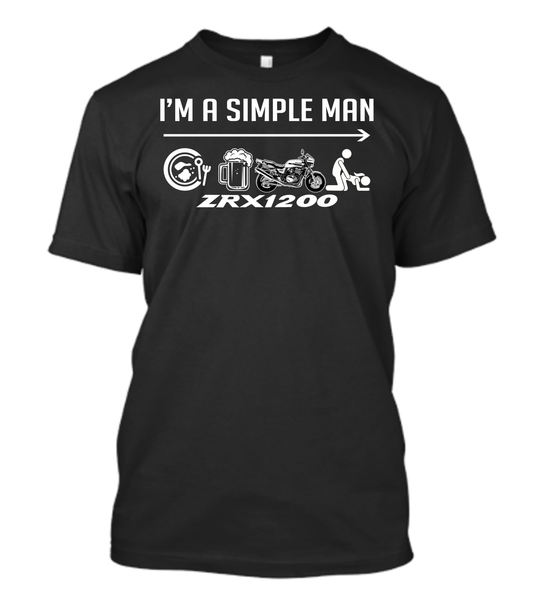 I'm A Simple Man Eat Drink Kawasaki ZRX1200 Ride T-Shirt