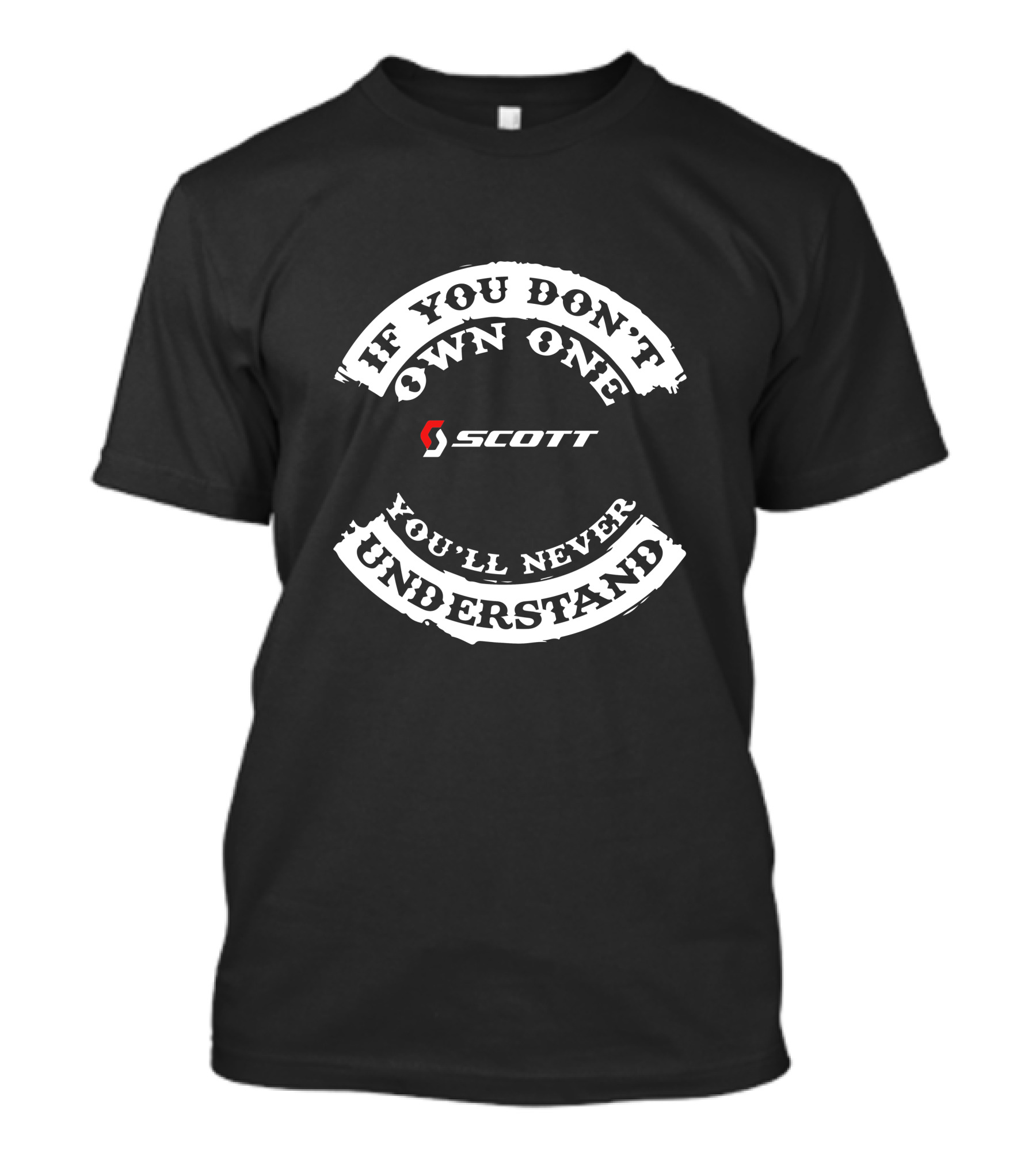 If You Don't Own One You'll Never Understand Scott Foil Addict Plasma T-Shirt