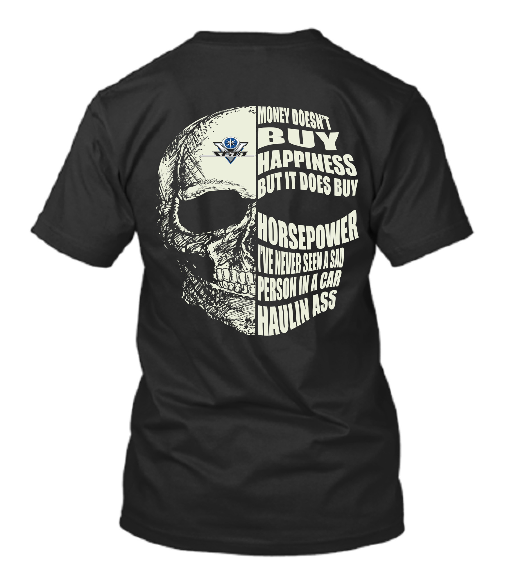 Yamaha V Star Riders Skull Money Doesn't Buy Happiness But It Does Buy Horsepower T-Shirt