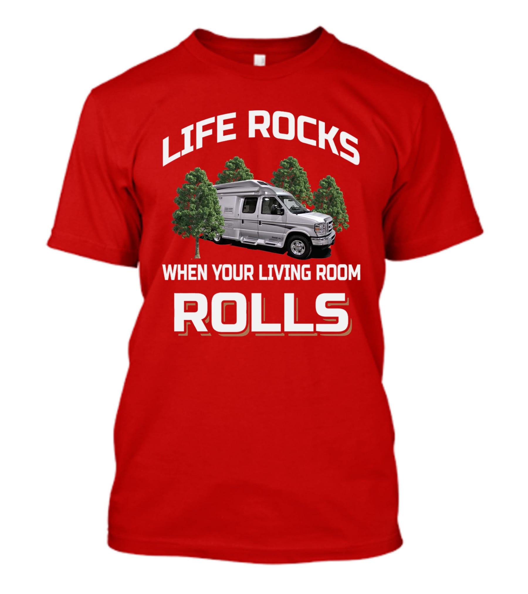 Life Rocks When Your Living Room Rolls Pleasureway Camper Van Trees T-Shirt