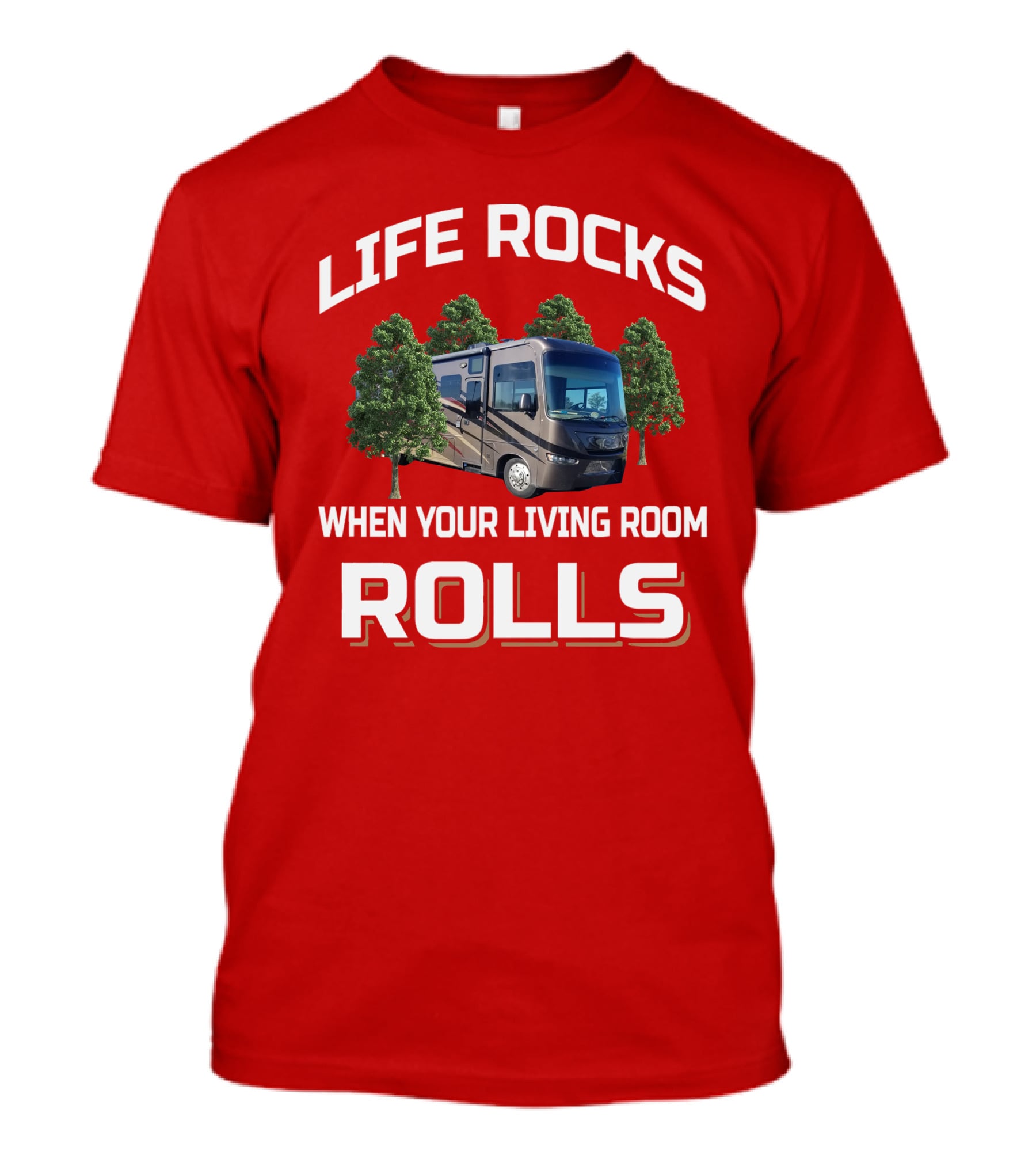 LIFE ROCKS WHEN YOUR LIVING ROOM ROLLS Jayco RV T-Shirt