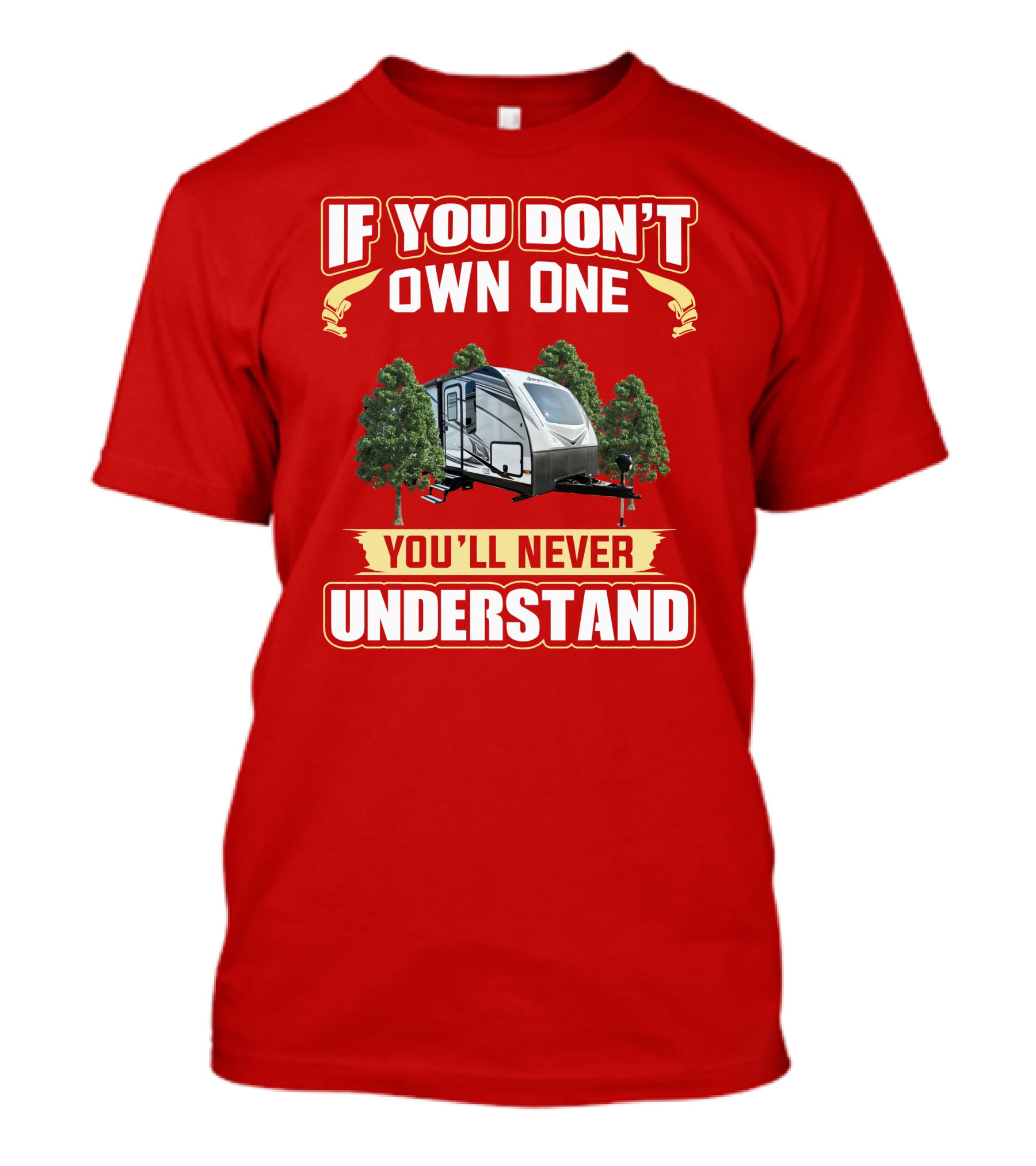Whitehawk If You Don't Own One You'll Never Understand T-Shirt