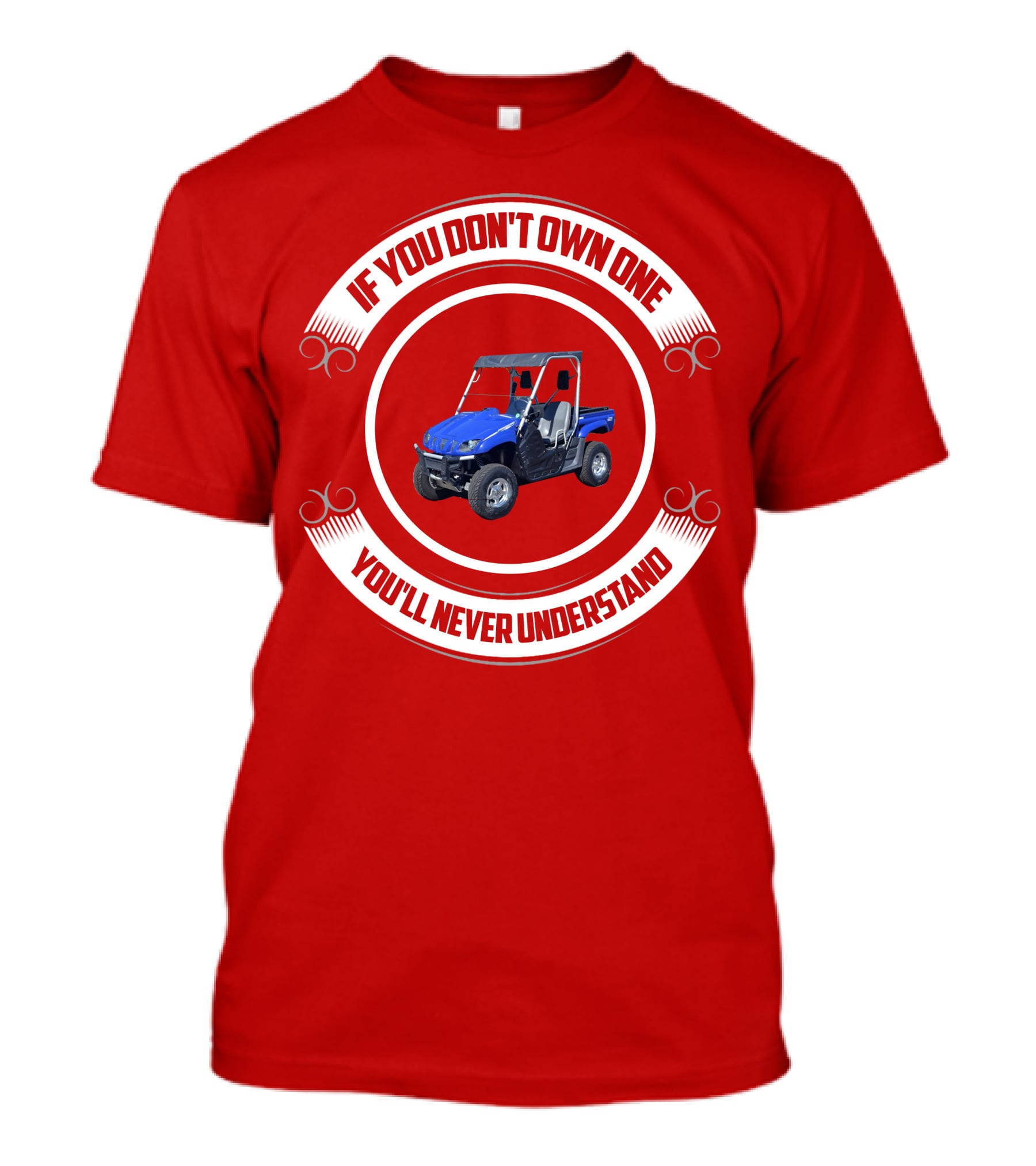 Yamaha Rhino If You Don't Own One You'll Never Understand T-Shirt