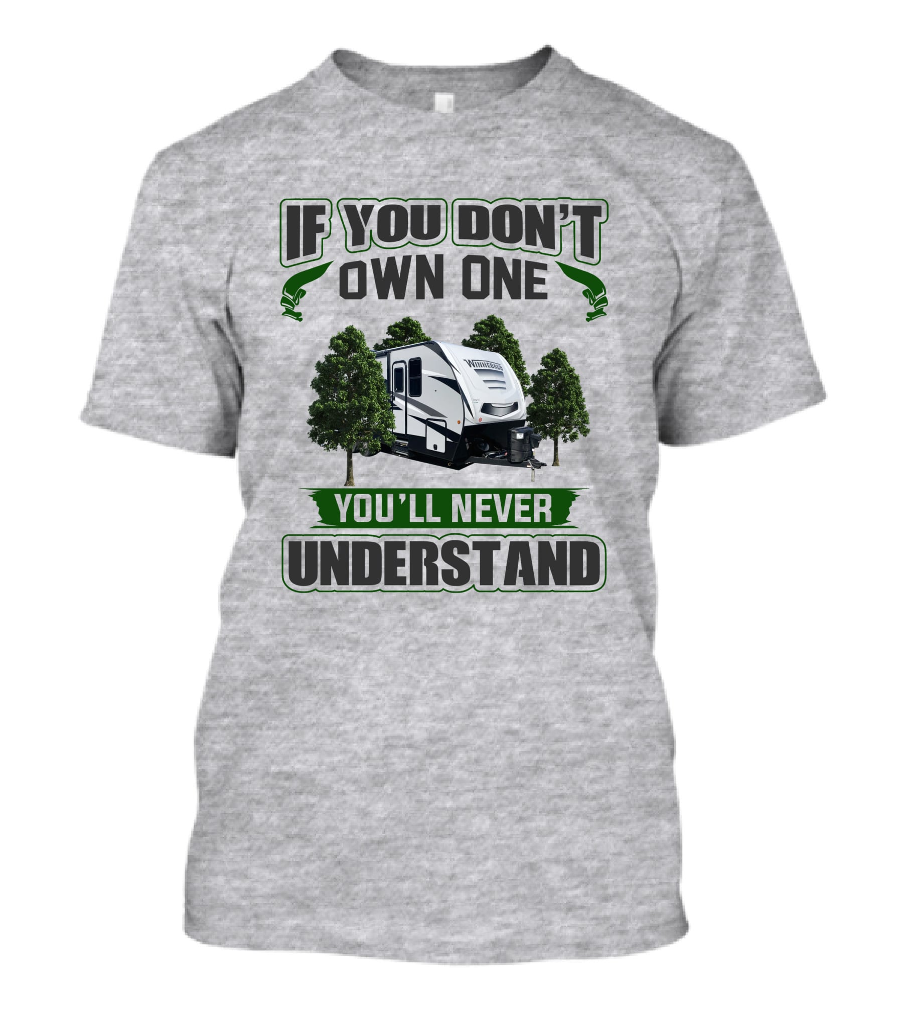 If You Don't Own One You'll Never Understand Voyage T-Shirt