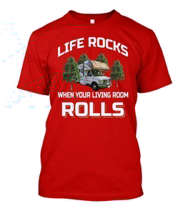 LIFE ROCKS WHEN YOUR LIVING ROOM ROLLS Minnie Winnie T-Shirt