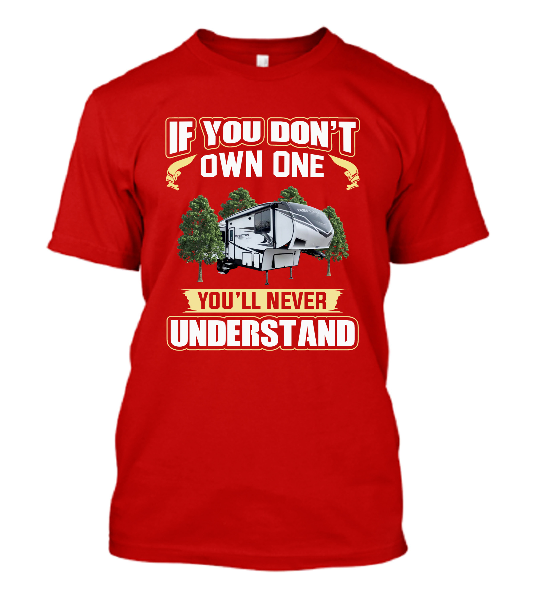 If You Don't Own One You'll Never Understand 295 T-Shirt