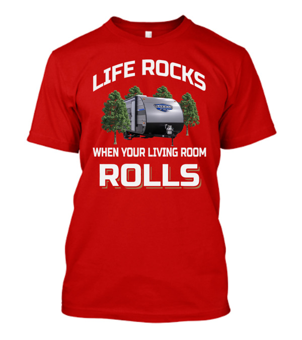 LIFE ROCKS WHEN YOUR LIVING ROOM ROLLS SALEM 179DBK T-Shirt