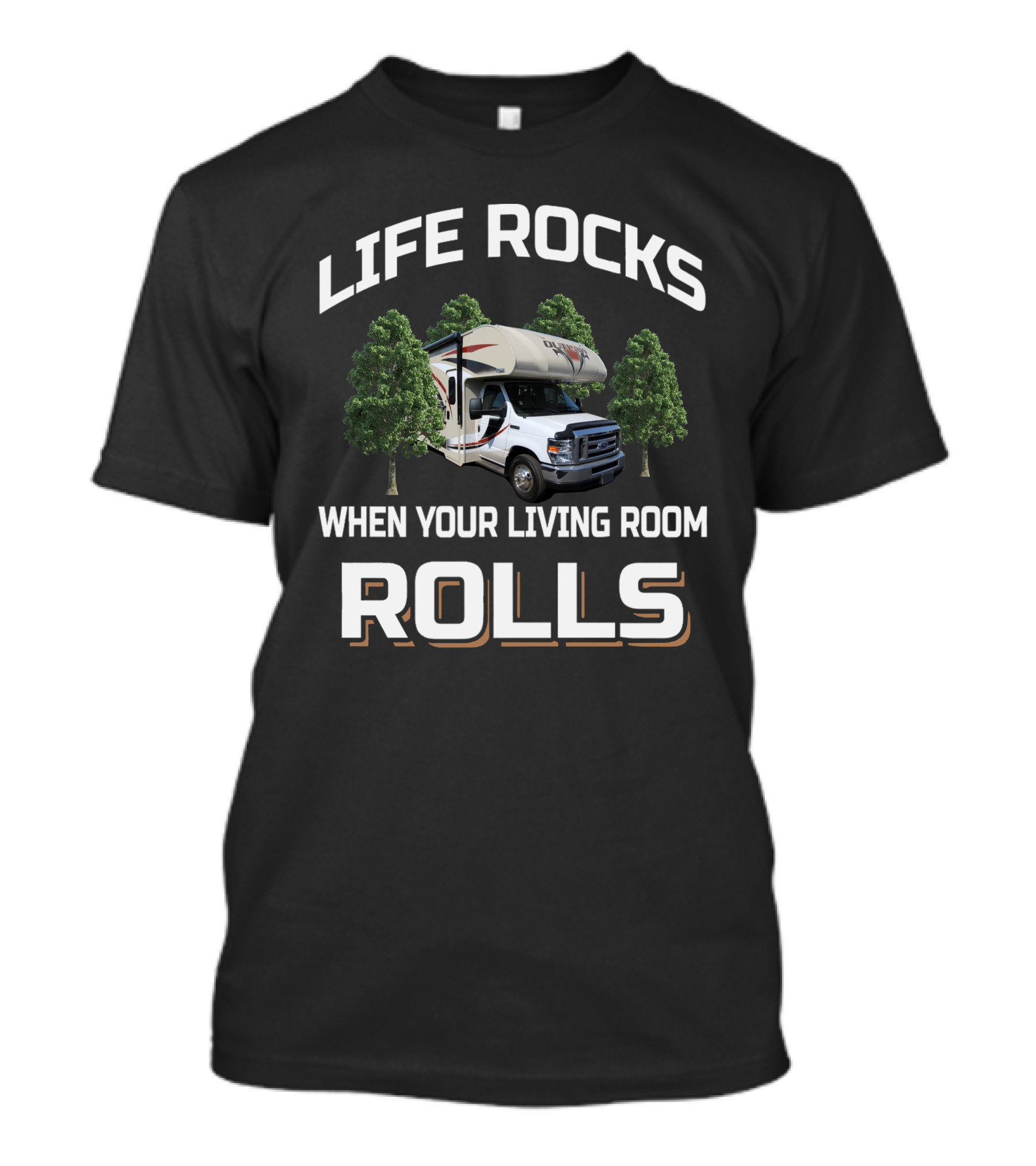 Life Rocks When Your Living Room Rolls RV Motorhome Adventure T-Shirt