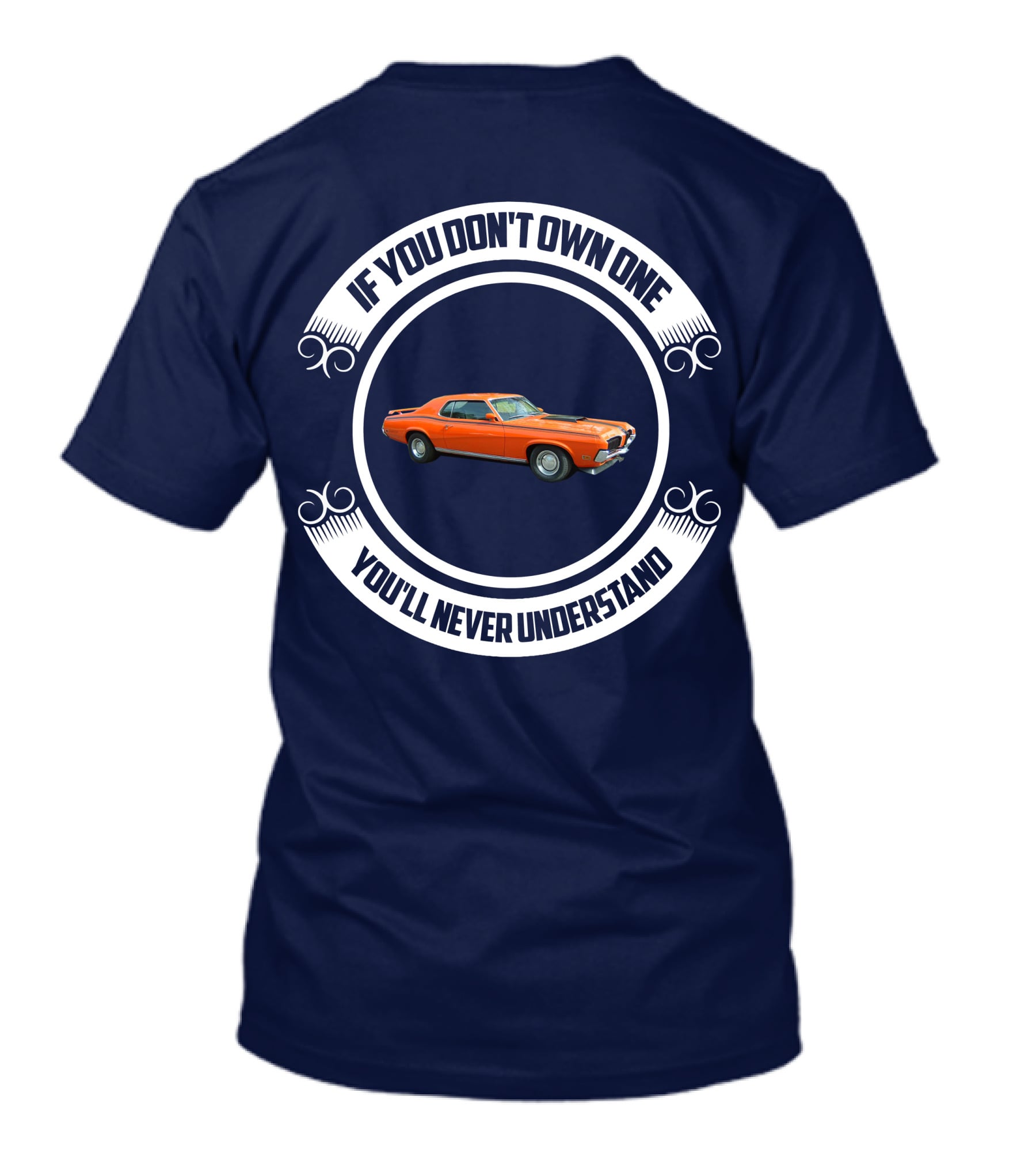 If You Don't Own One You'll Never Understand Classic Cougar Car T-Shirt