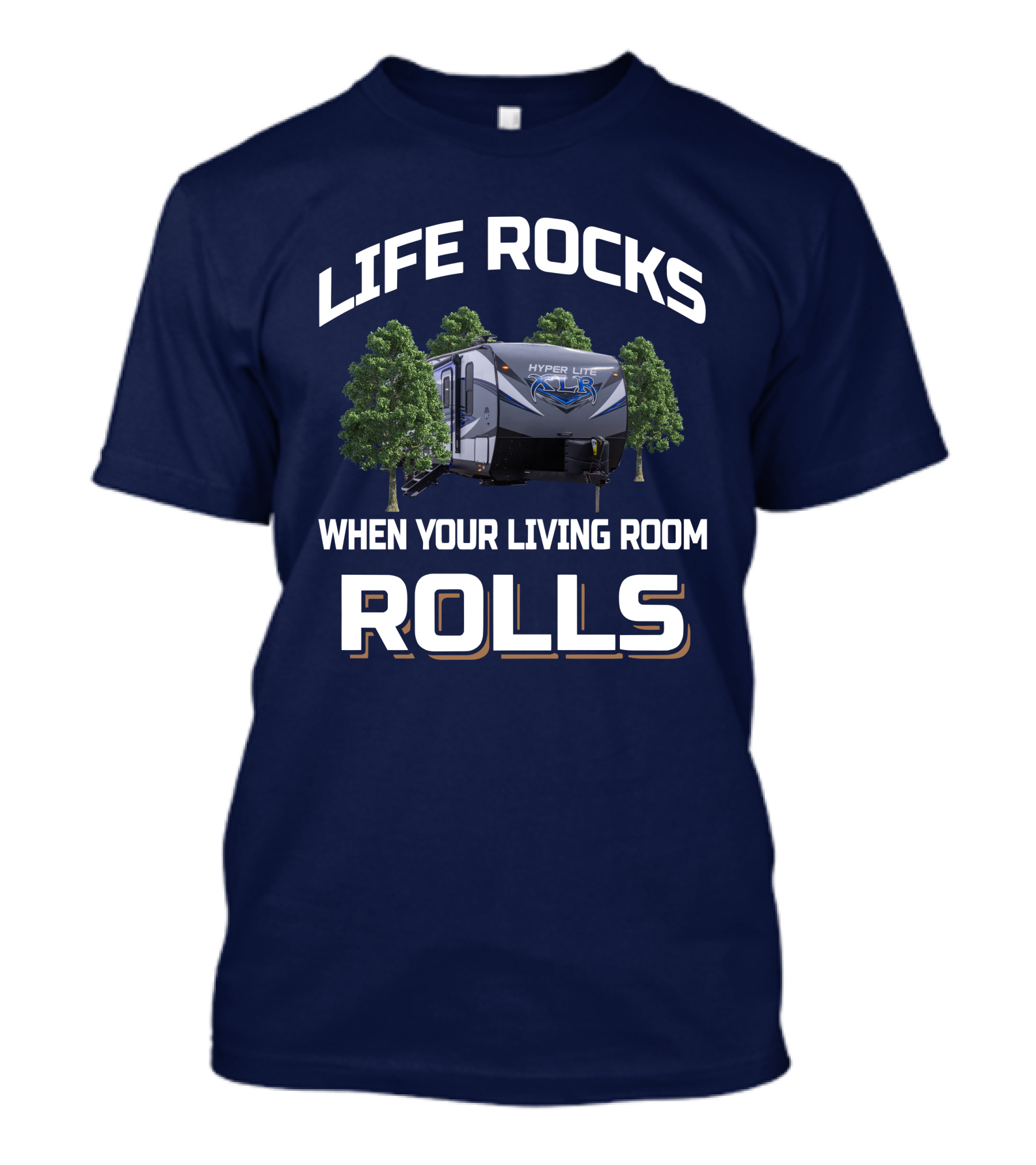 LIFE ROCKS WHEN YOUR LIVING ROOM ROLLS XLR Hyper Lite 29HFS T-Shirt