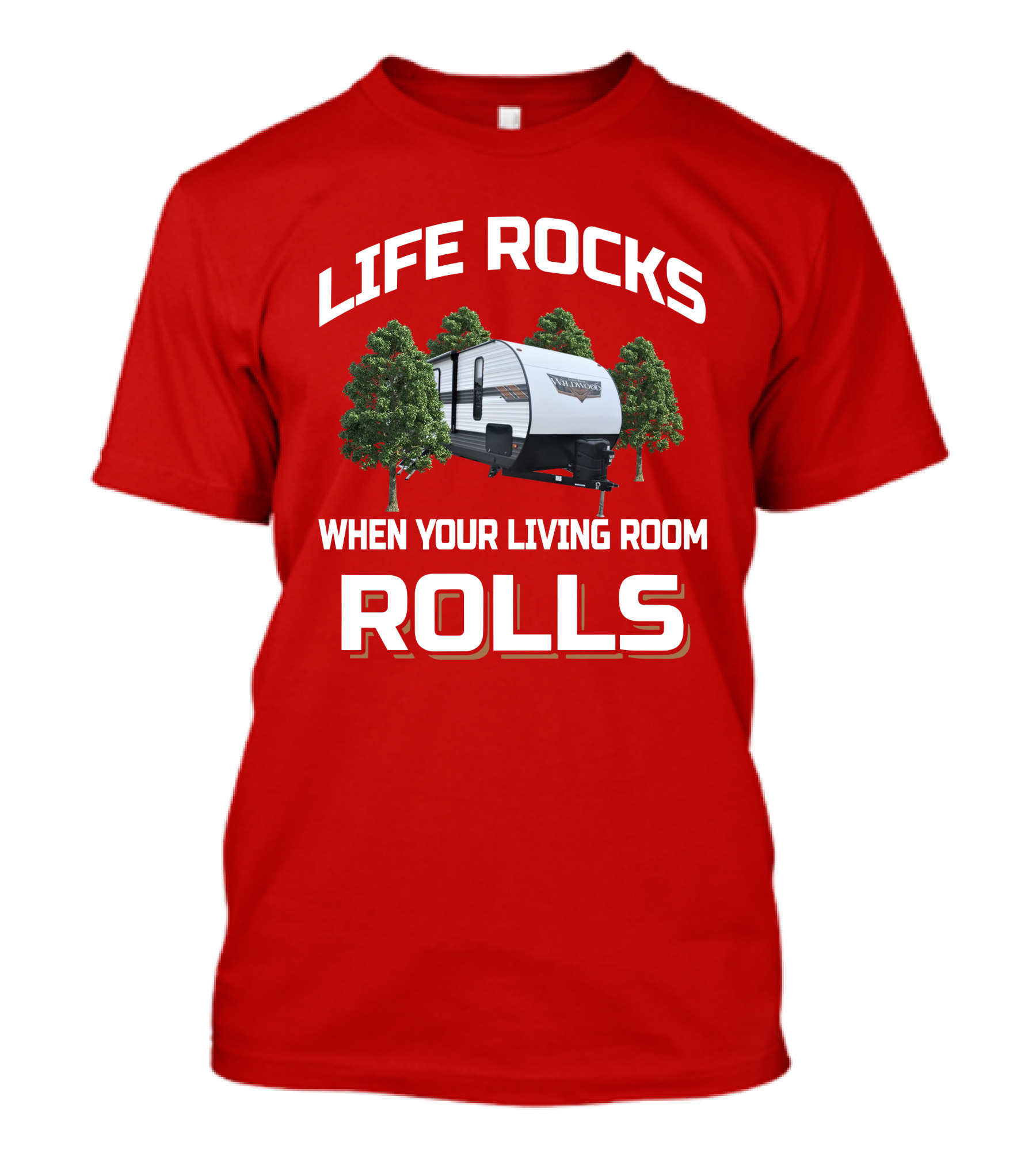 LIFE ROCKS WHEN YOUR LIVING ROOM ROLLS WILDWOOD 26DBUD T-Shirt