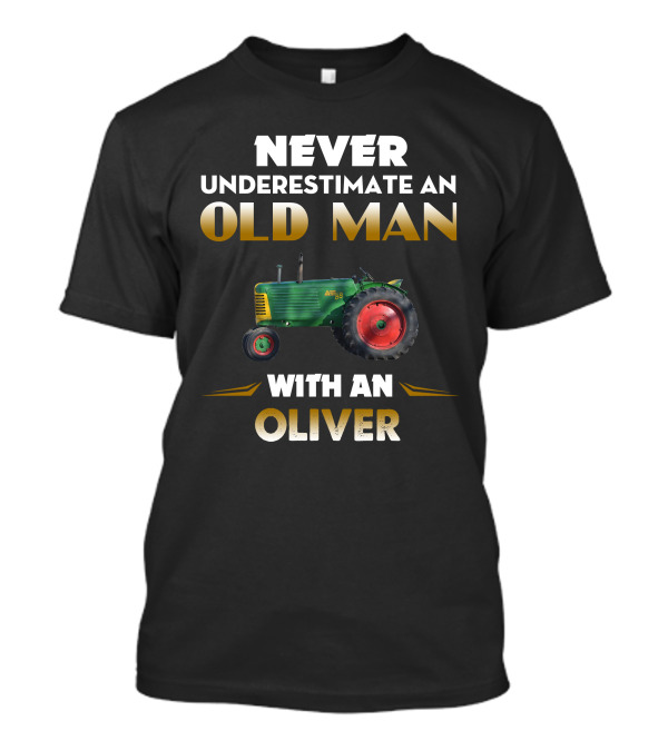 NEVER UNDERESTIMATE AN OLD MAN WITH AN OLIVER ROW CROP 88 T-Shirt
