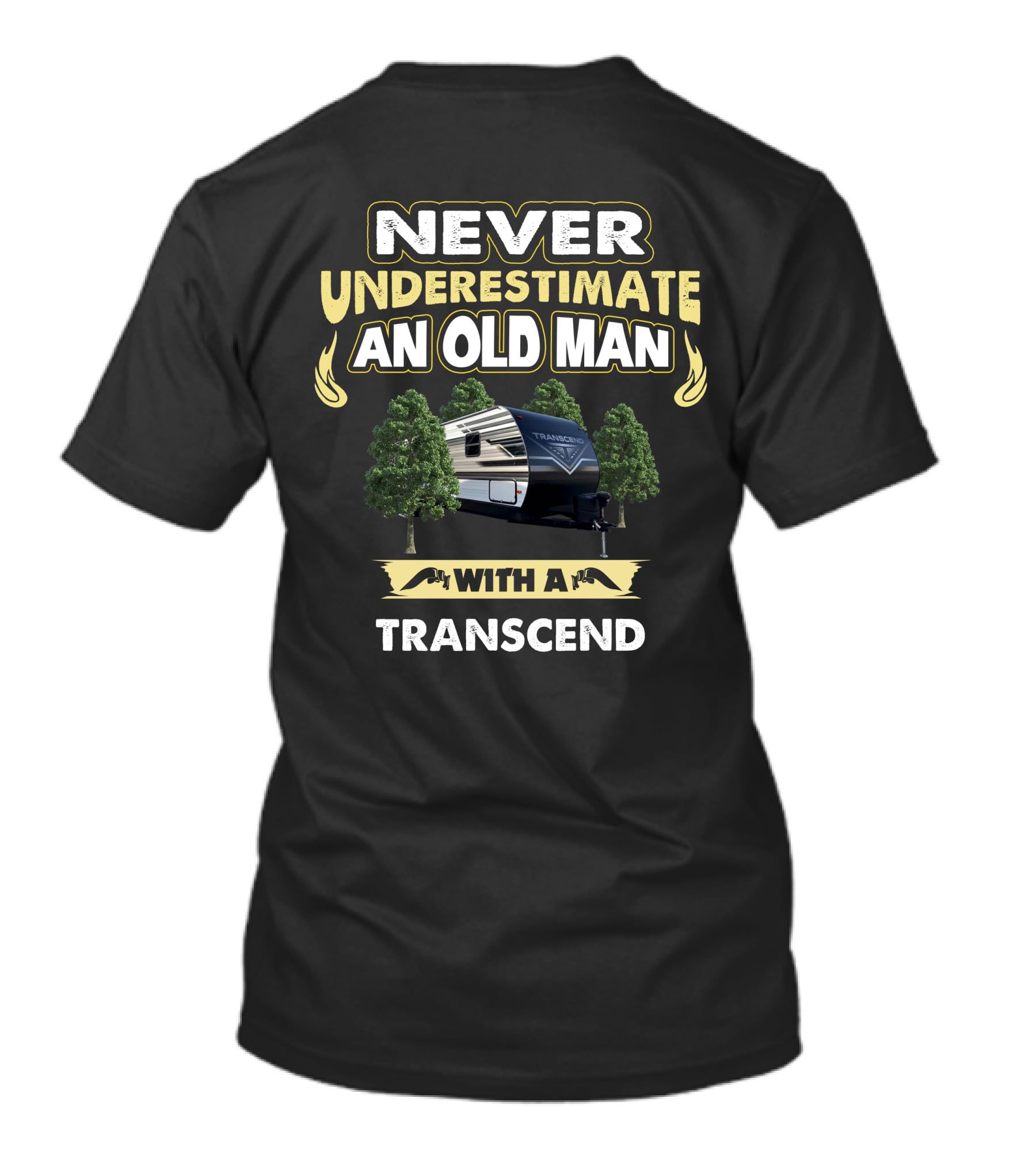 NEVER UNDERESTIMATE AN OLD MAN WITH A TRANSCEND XPLOR 297QB T-Shirt