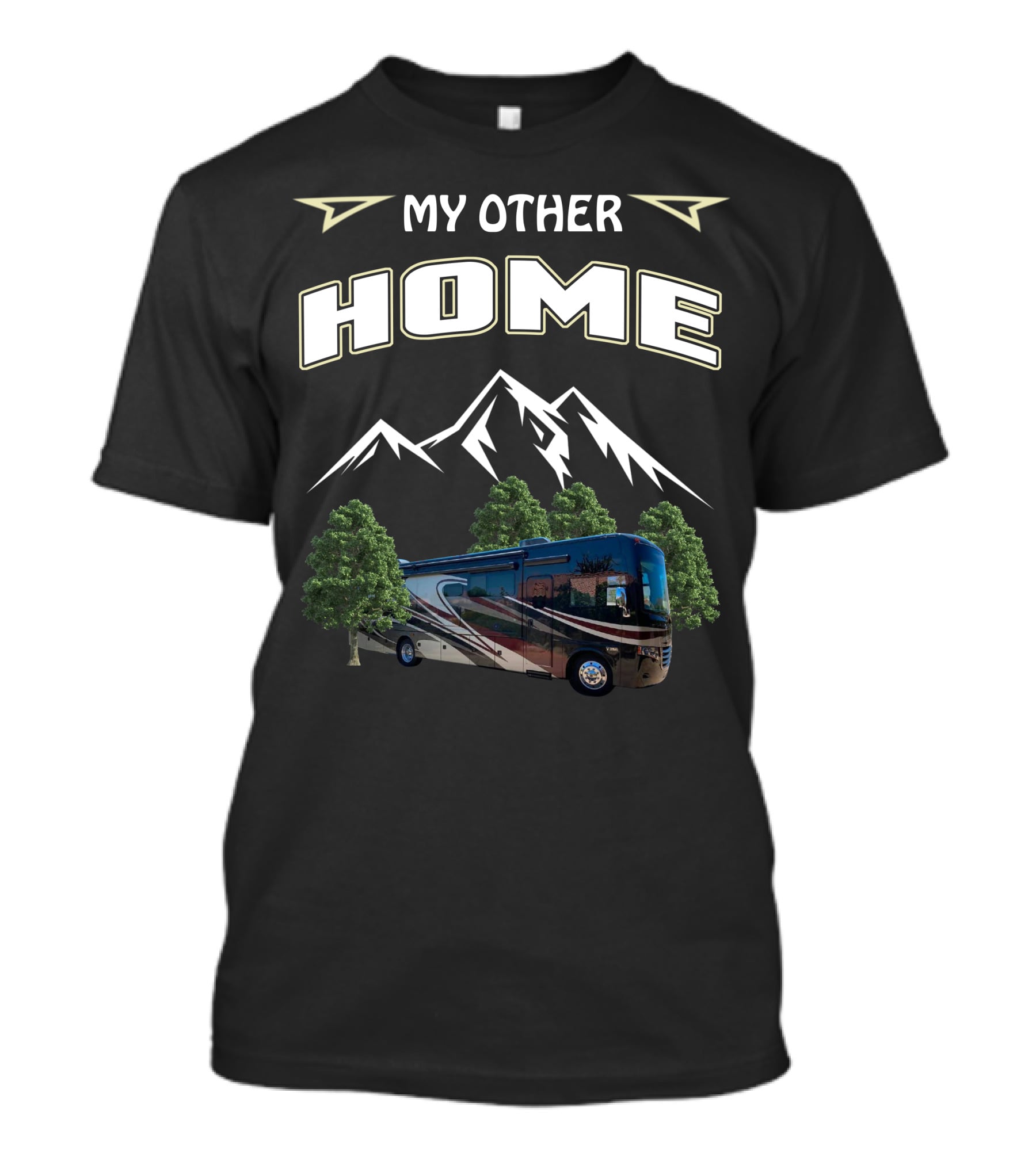 My Other Home Motorhome Mountains Trees T-Shirt