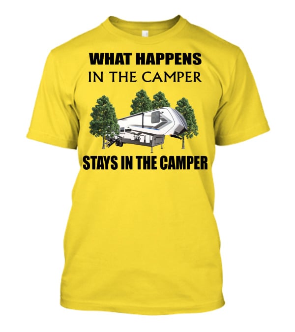What Happens In The Camper Stays In The Camper Grand Design Momentum 353G T-Shirt