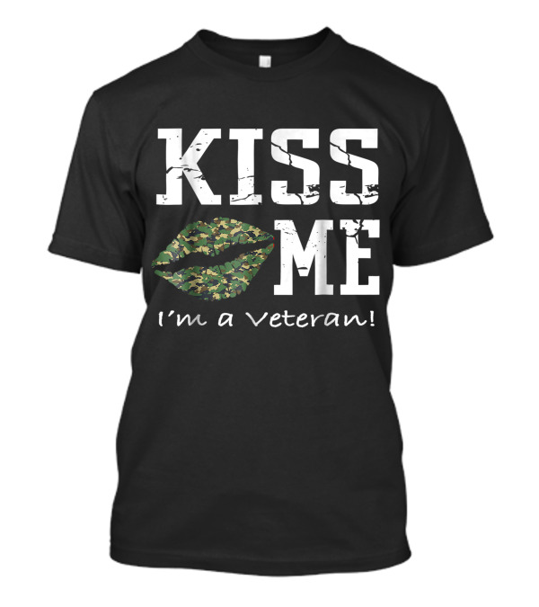 Kiss Me I'm A Veteran Camouflage Lips T-Shirt