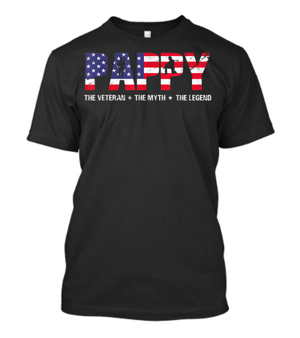 Pappy The Veteran The Myth The Legend American Flag Fathers Day T-Shirt
