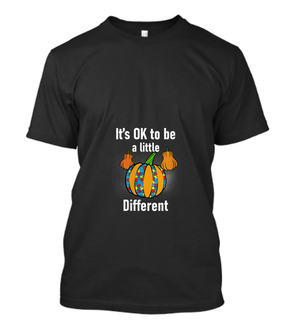 Halloween Pumpkin It's OK To Be A Little Different Autism T-Shirt