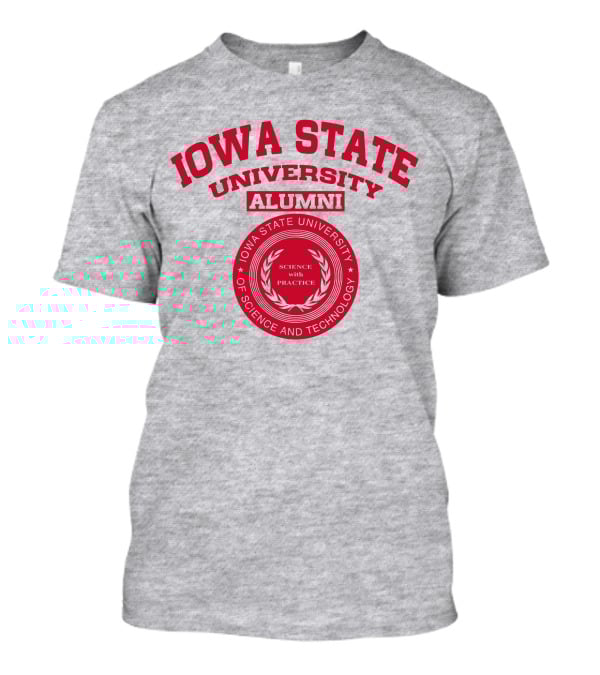Iowa State University Alumni Science With Practice Circular Seal T-Shirt