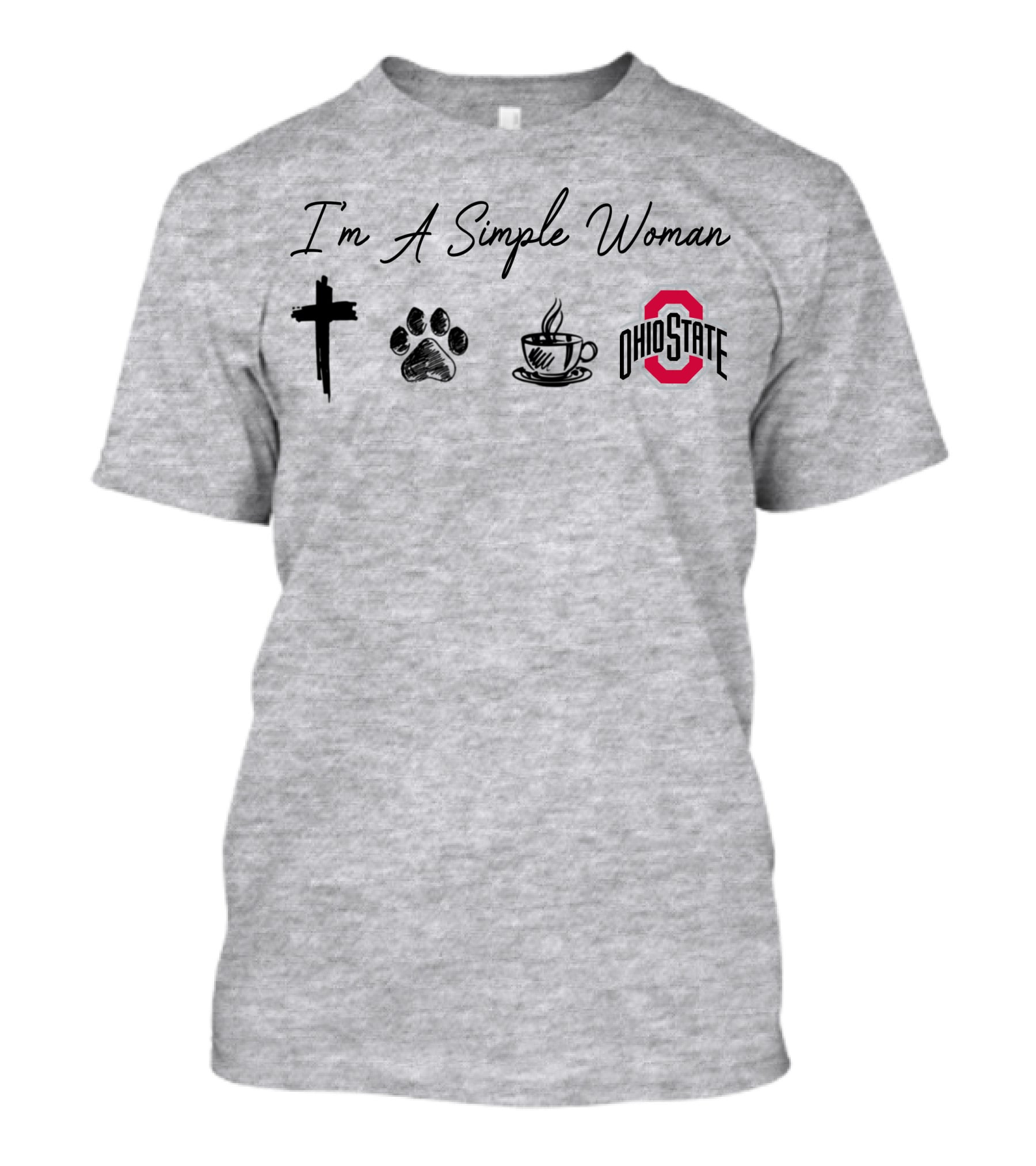 I'm A Simple Woman Cross Paw Coffee Ohio State T-Shirt