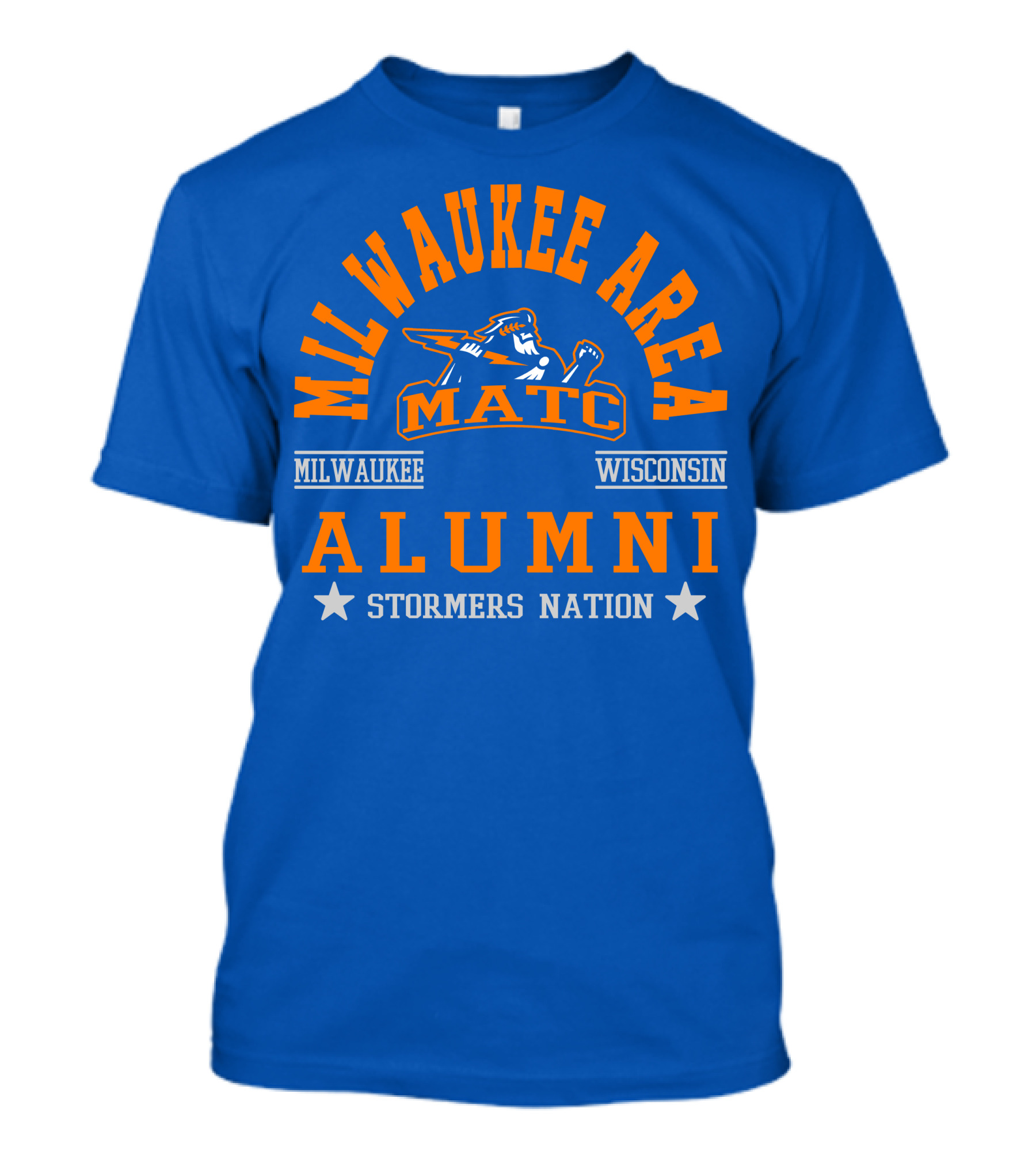 Milwaukee Area MATC Alumni Milwaukee Wisconsin Stormers Nation T-Shirt