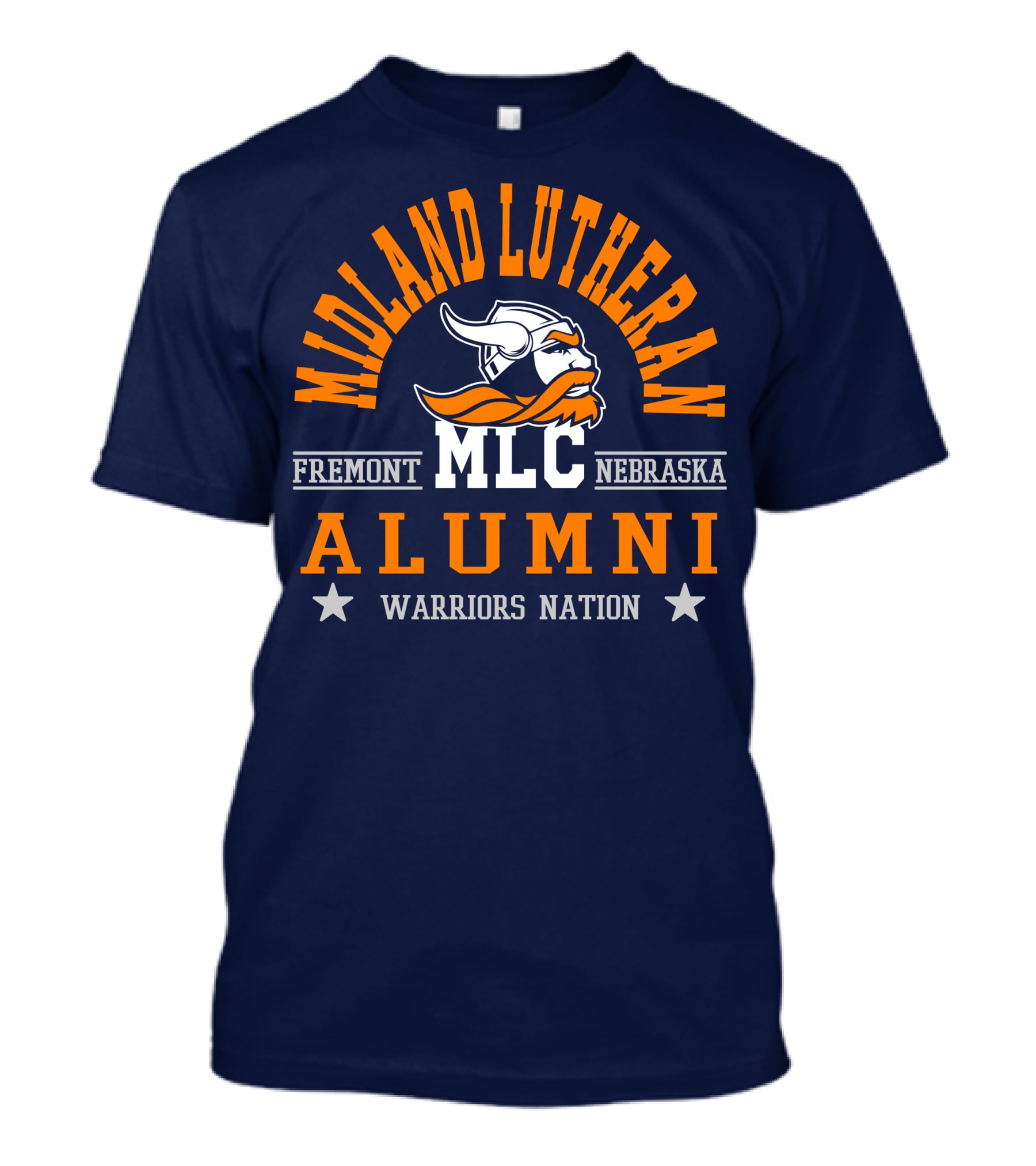 Midland Lutheran College Fremont Nebraska MLC Alumni Warriors Nation T-Shirt