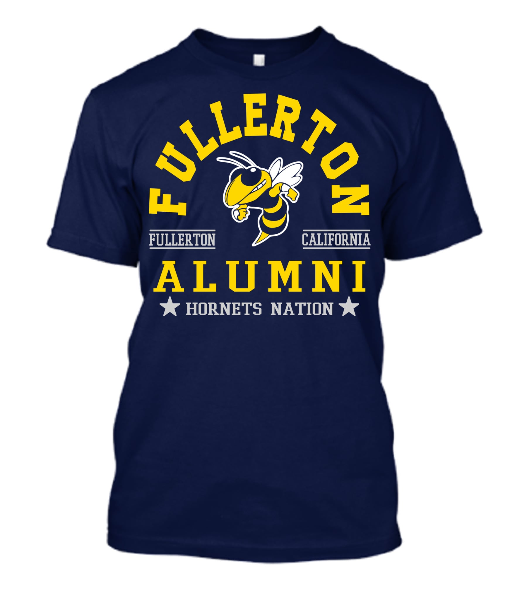 Fullerton College Alumni California Hornets Nation T-Shirt