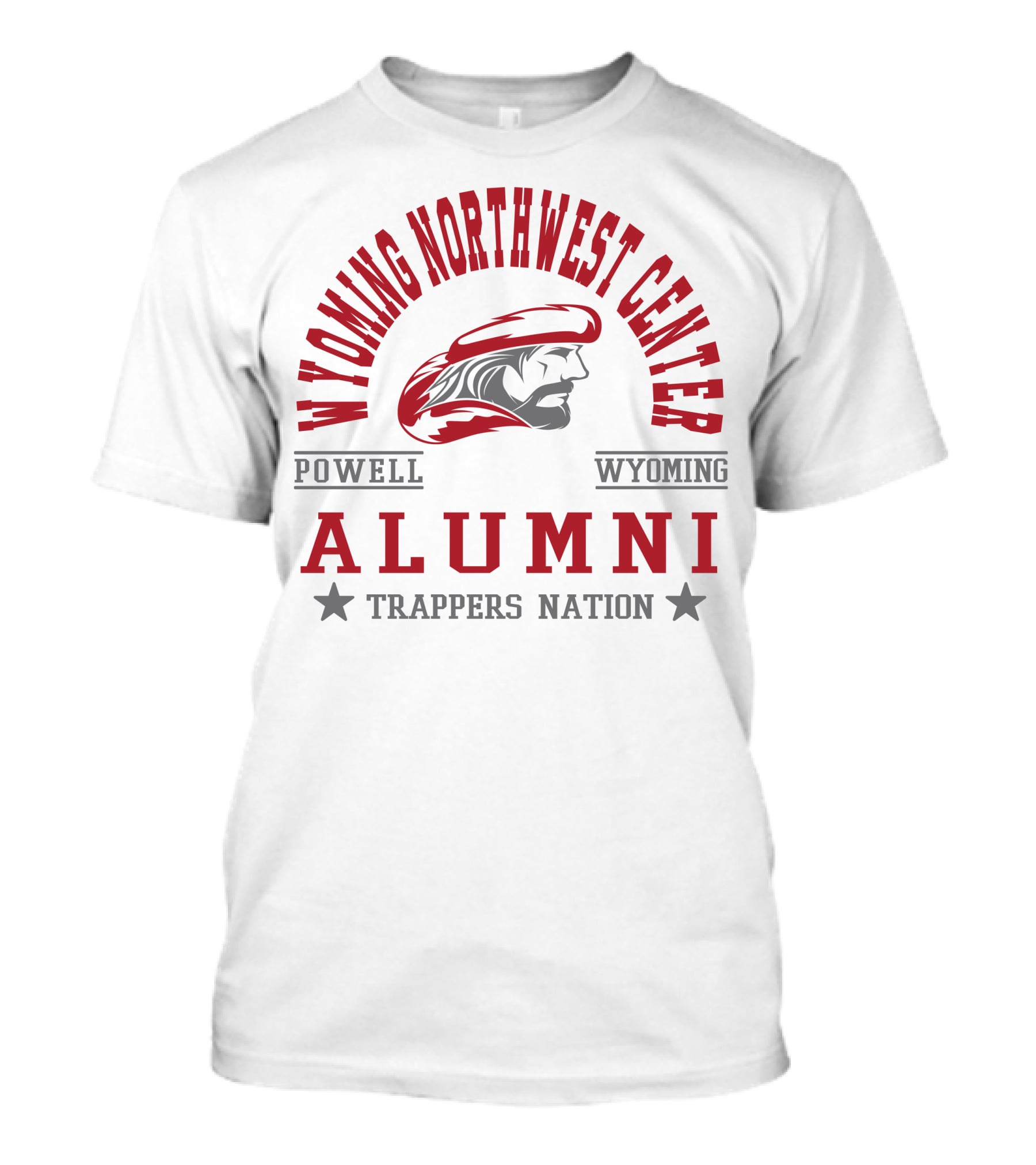 Wyoming Northwest Center Powell Wyoming Alumni Trappers Nation T-Shirt