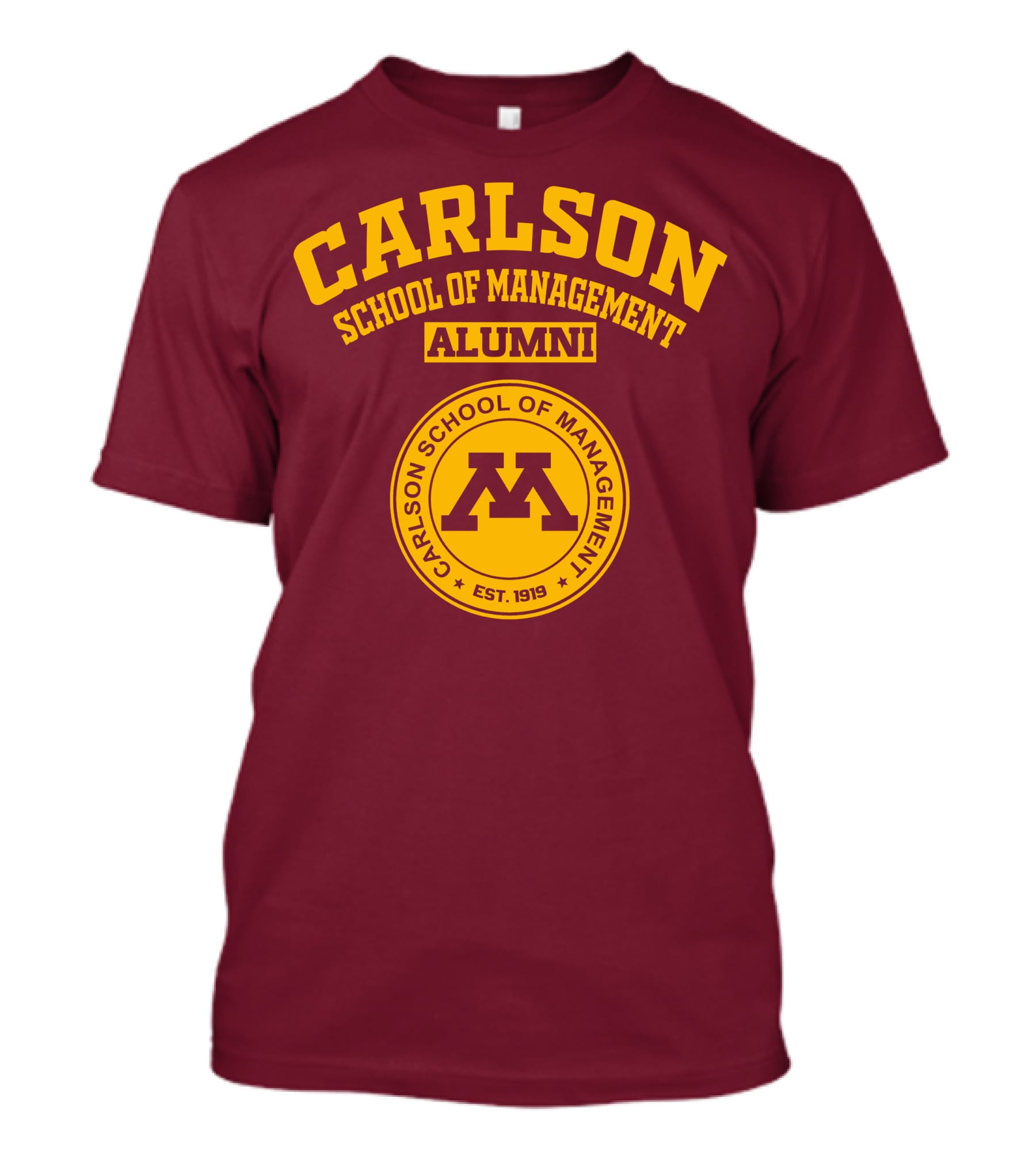 CARLSON SCHOOL OF MANAGEMENT ALUMNI EST. 1919 T-Shirt