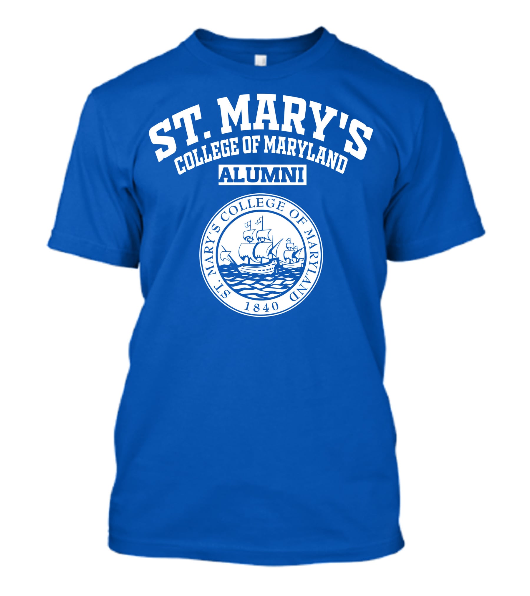 ST. MARY'S COLLEGE OF MARYLAND ALUMNI 1840 T-Shirt