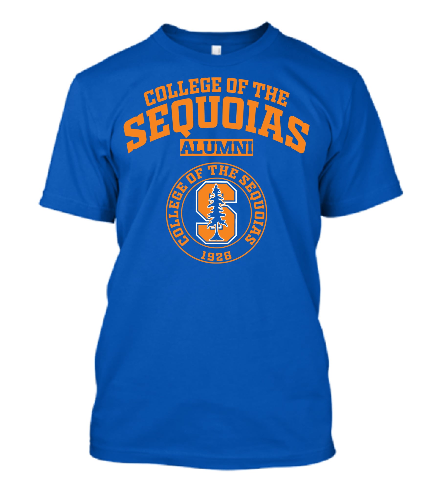 College Of The Sequoias Alumni 1926 T-Shirt