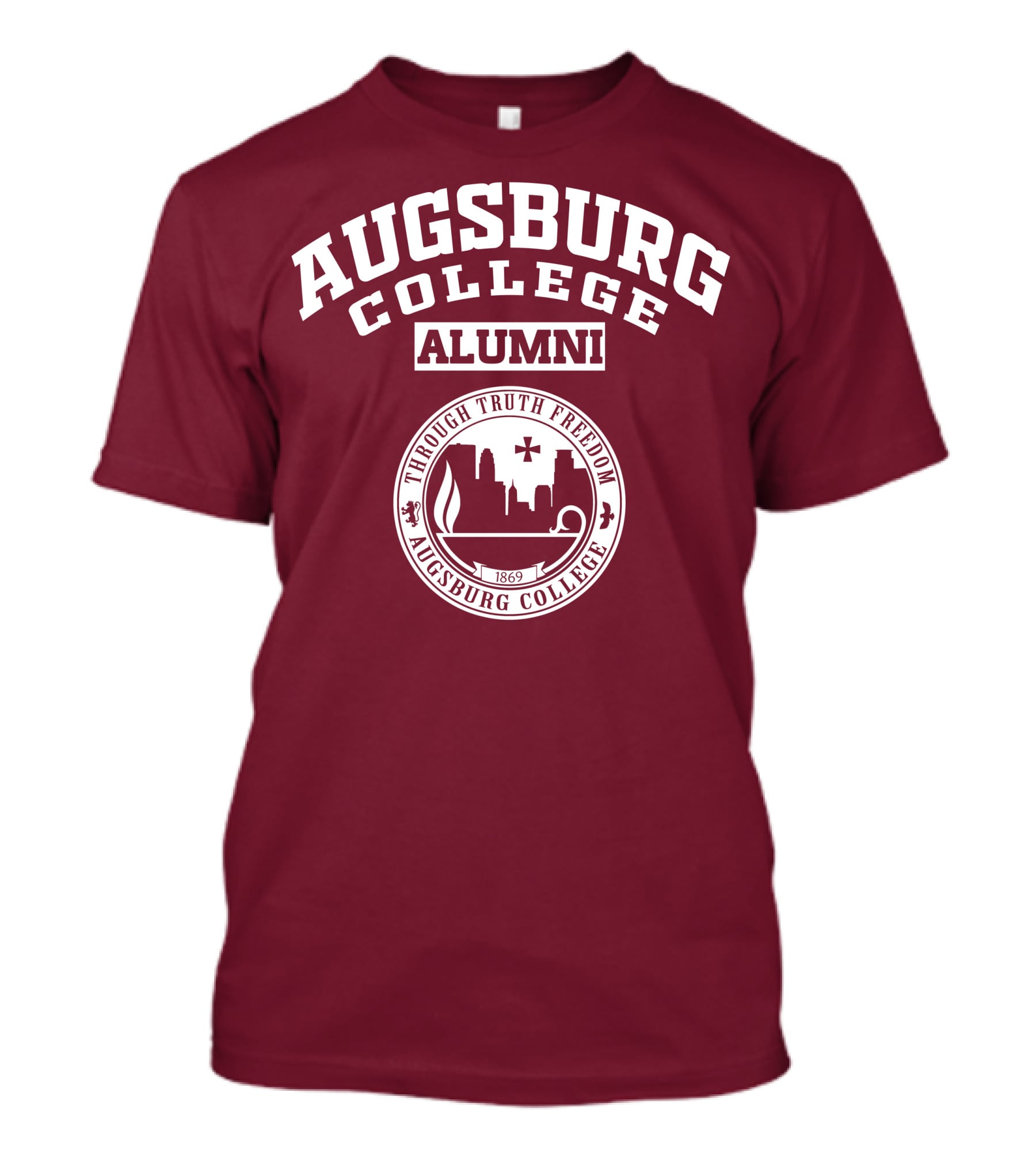 Augsburg College Alumni Through Truth Freedom 1869 T-Shirt