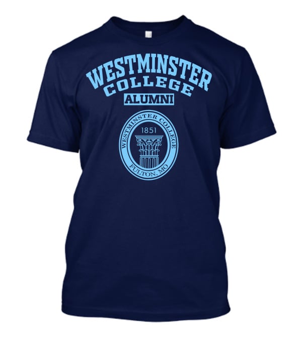 Westminster College Alumni 1851 Fulton MO T-Shirt